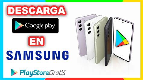 descargar play store gratis para celular samsung|More.